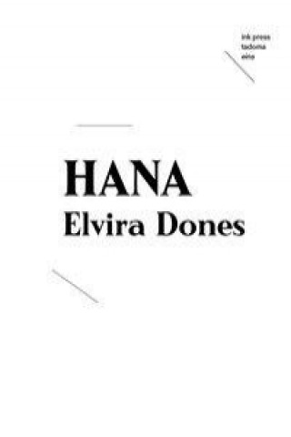 Livre Hana Elvira Dones