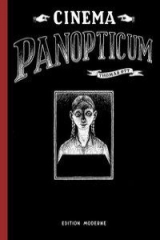 Könyv Cinema Panopticum Thomas Ott
