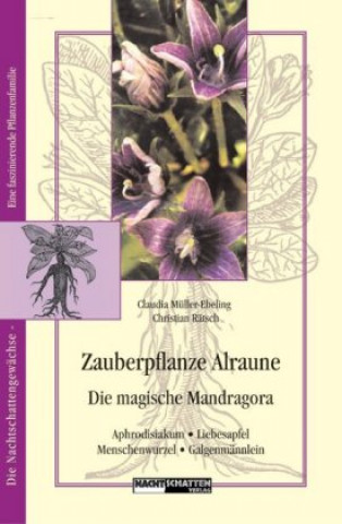 Kniha Zauberpflanze Alraune Claudia Müller-Ebeling