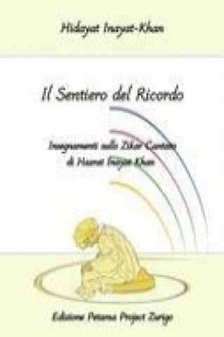 Book Il Sentiero del Ricordo Hidayat Inayat-Khan