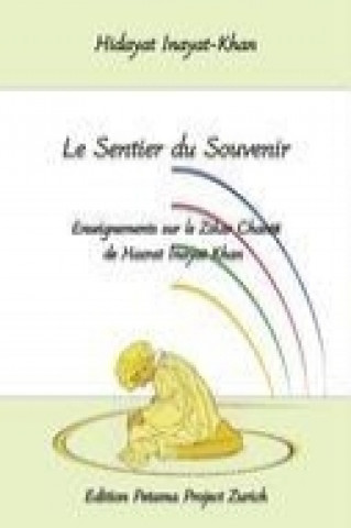 Buch Le Sentier du Souvenir Hidayat Inayat-Khan