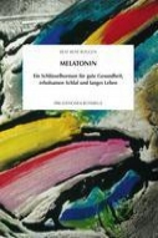 Libro Melatonin Beat Rene Roggen