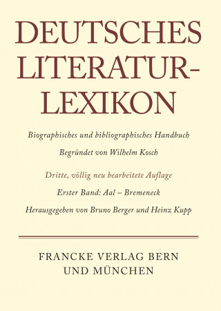 Kniha Deutsches Literatur-Lexikon, Band 1, Aal - Bremeneck Carl-Ludwig Lang