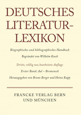 Książka Deutsches Literatur-Lexikon, Band 1, Aal - Bremeneck Carl-Ludwig Lang