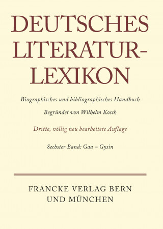 Buch Deutsches Literatur-Lexikon, Band 6, Gaa - Gysin Carl-Ludwig Lang