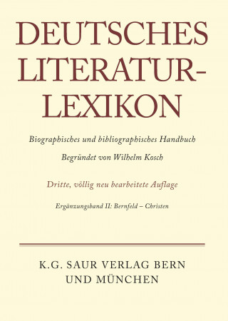 Könyv Deutsches Literatur-Lexikon, Erganzungsband II, Bernfeld - Christen Carl-Ludwig Lang