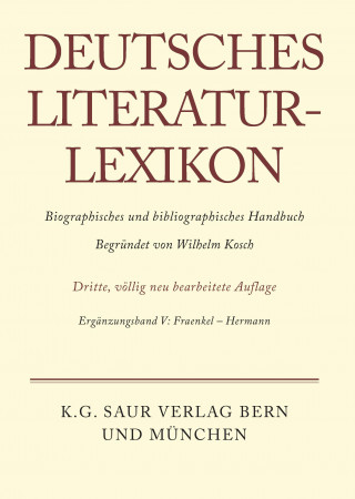 Kniha Deutsches Literatur-Lexikon, Erganzungsband IV, Fraenkel - Hermann Carl-Ludwig Lang