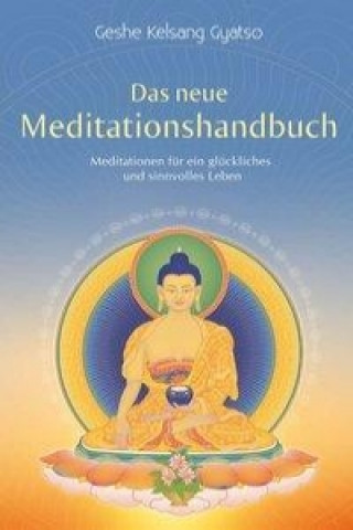 Buch Das neue Meditationshandbuch Geshe Kelsang Gyatso