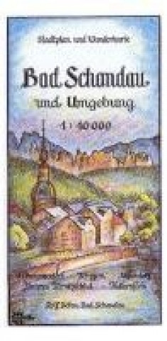 Tiskovina Bad Schandau und Umgebung 1 : 10 000 Rolf Böhm
