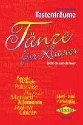 Könyv Tänze für Klavier Anne Terzibaschitsch