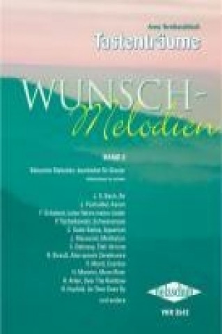 Kniha Wunsch-Melodien 2 Anne Terzibaschitsch