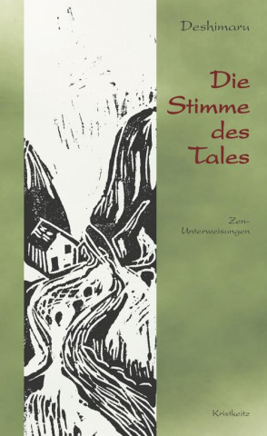 Knjiga Die Stimme des Tales Taisen Deshimaru-Roshi