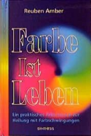 Книга Farbe ist Leben Reuben Amber