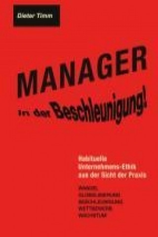 Könyv Manager in der Beschleunigung! Dieter Timm