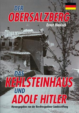 Könyv Der Obersalzberg Bad Reichenhall Berchtesgadener Landesstiftung