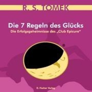 Kniha Die 7 Regeln des Glücks Reinhardt Stefan Tomek