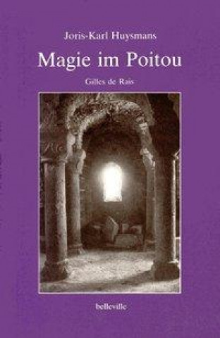 Knjiga Magie im Poitou Joris-Karl Huysmans