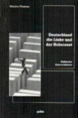 Könyv Deutschland, die Linke und der Holocaust Moishe Postone