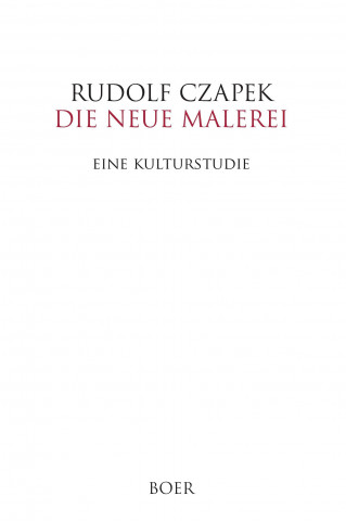 Carte Die neue Malerei Rudolf Czapek