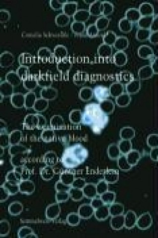 Kniha Introduction into darkfield diagnostics Franz Arnoul