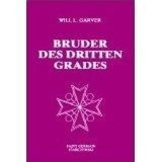 Carte Bruder des dritten Grades Will L. Garver