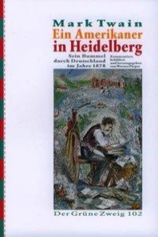Carte Ein Amerikaner in Heidelberg Werner Pieper