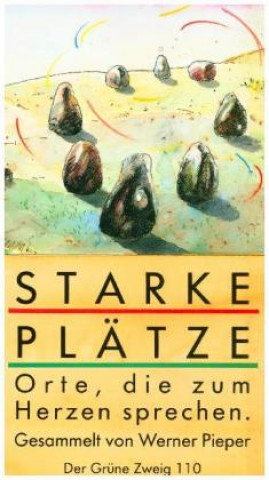 Könyv Starke Plätze Werner Pieper