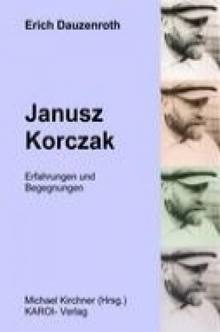 Buch Janusz Korczak Erich Dauzenroth