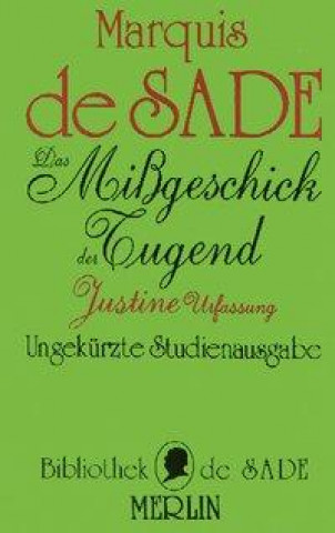 Kniha Das Mißgeschick der Tugend D. A. F. Marquis de Sade