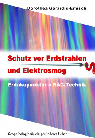 Carte Schutz vor Erdstrahlen und Elektrosmog Dorothea Gerardis-Emisch