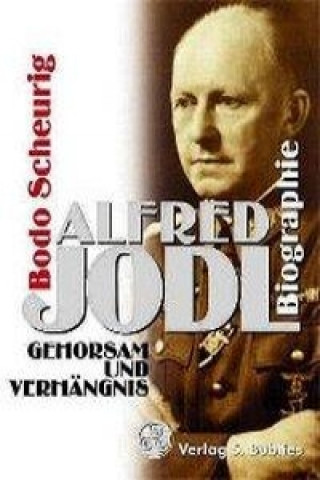 Kniha Alfred Jodl Bodo Scheurig