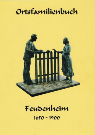 Kniha Ortsfamilienbuch Feudenheim 1650-1950 Kreutzer Rudolf
