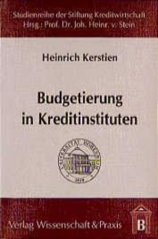 Libro Budgetierung in Kreditinstituten Heinrich Kerstien