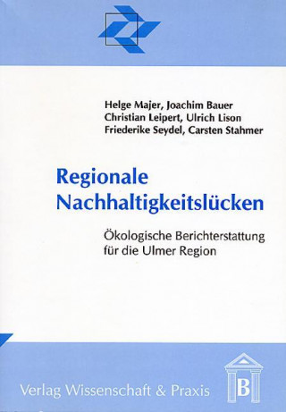 Kniha Regionale Nachhaltigkeitslücken Helge Majer