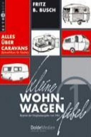 Carte Kleine Wohnwagen-Fibel Fritz B. Busch