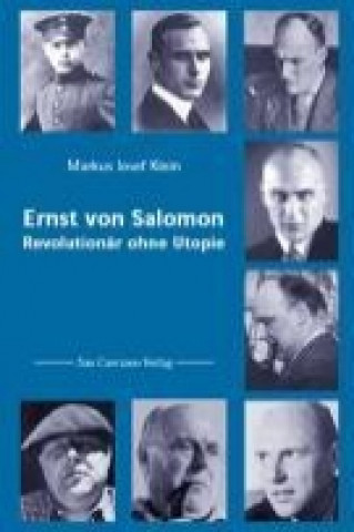 Livre Ernst von Salomon Markus Josef Klein