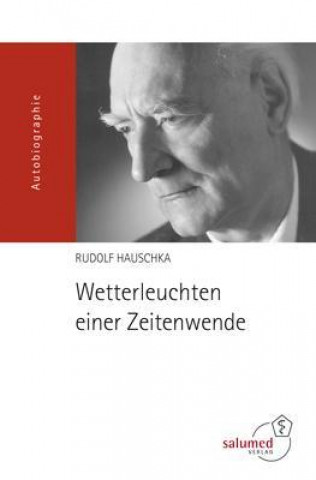 Kniha Wetterleuchten einer Zeitenwende Rudolf Hauschka