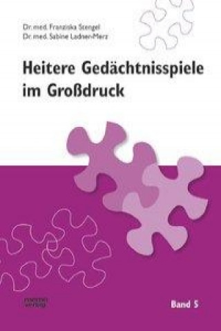Книга Heitere Gedächtnisspiele im Großdruck 5 Sabine Ladner-Merz
