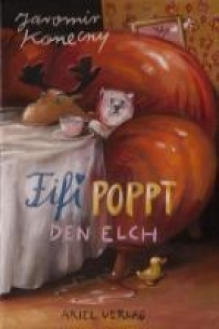 Könyv Fifi poppt den Elch Jaromir Konecny