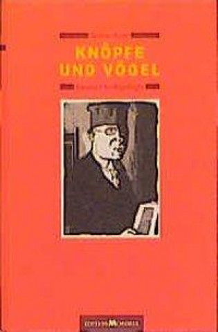 Könyv Knöpfe und Vögel Walther Rode