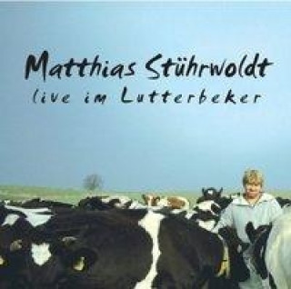 Audio Matthias Stührwoldt live im Lutterbecker Matthias Stührwoldt