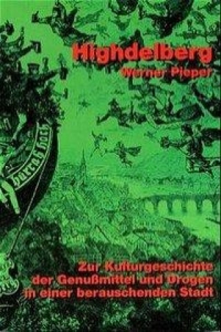 Kniha Highdelberg Werner Pieper