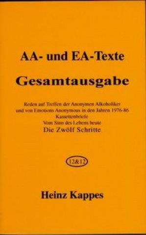 Knjiga AA- und EA-Texte. Gesamtausgabe Heinz Kappes