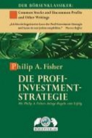 Buch Die Profi-Investment-Strategie Philip A. Fisher