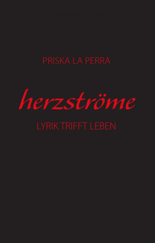 Könyv Herzströme Priska La Perra