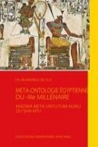 Kniha Méta-Ontologie Égyptienne du  -IIIe millénaire Mubabinge Bilolo