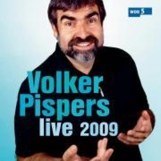 Audio Volker Pispers Live 2009 Volker Pispers