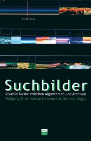 Könyv Suchbilder Wolfgang Ernst