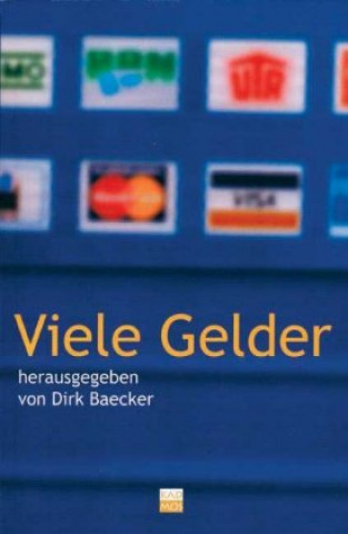 Libro Viele Gelder Dirk Baecker