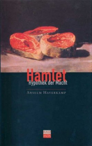 Książka Hamlet Anselm Haverkamp